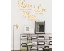 Learn Live Hope Wall Sticker